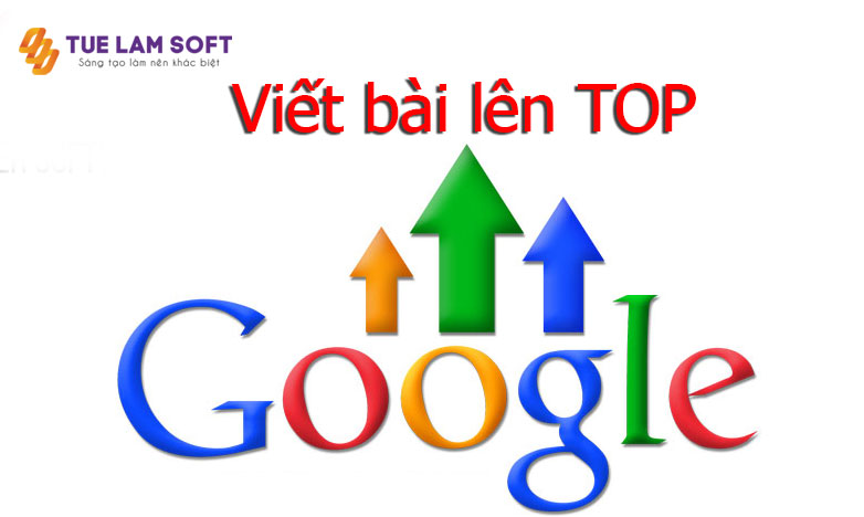 Tai Sao Bai Viet Len Top Google Lai Quan Trong